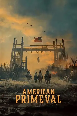 american primeval netflix original 2025