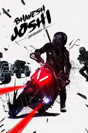bhavesh joshi superhero 2018