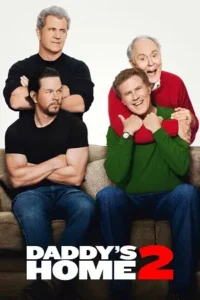 daddy s home 2 2017