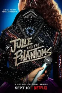 julie and the phantoms 2020