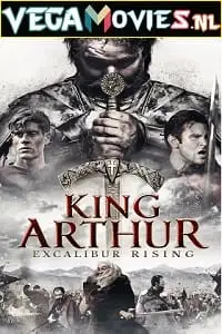 king arthur excalibur rising 2017