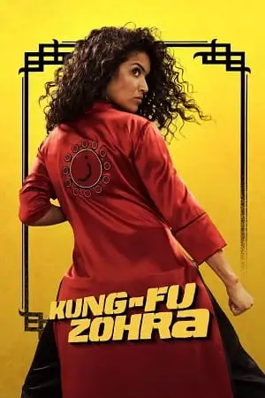 kung fu zohra 2022
