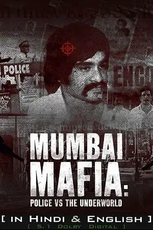 netflix mumbai mafia police vs the underworld 2023