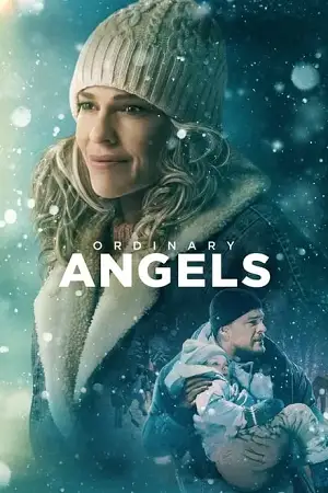 ordinary angels 2024