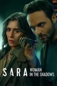 sara woman in the shadows season 1