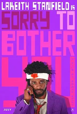 sorry to bother you 2018