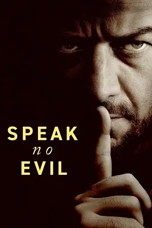 speak no evil 2024