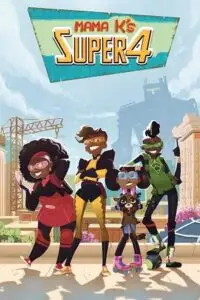 supa team 4 netflix original 2023
