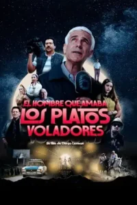 the man who loved ufos 2024