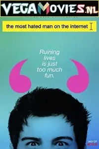the most hated man on the internet netflix original 2022