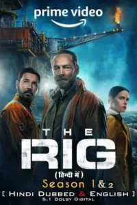 the rig amazon original season 1