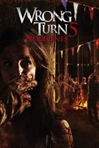wrong turn 5 bloodlines 2012
