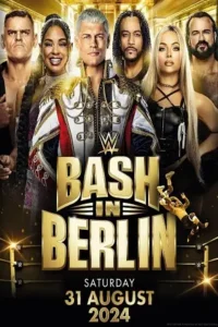 wwe bash in berlin 31st august 2024