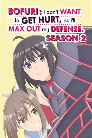 bofuri i don t want to get hurt so i ll max out my defense season 1