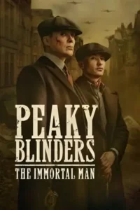 peaky blinders the immortal man a netflix original british epic crime drama film 20th march 2026