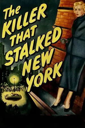 the killer that stalked new york 1950