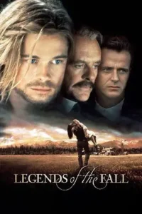 legends of the fall 1994